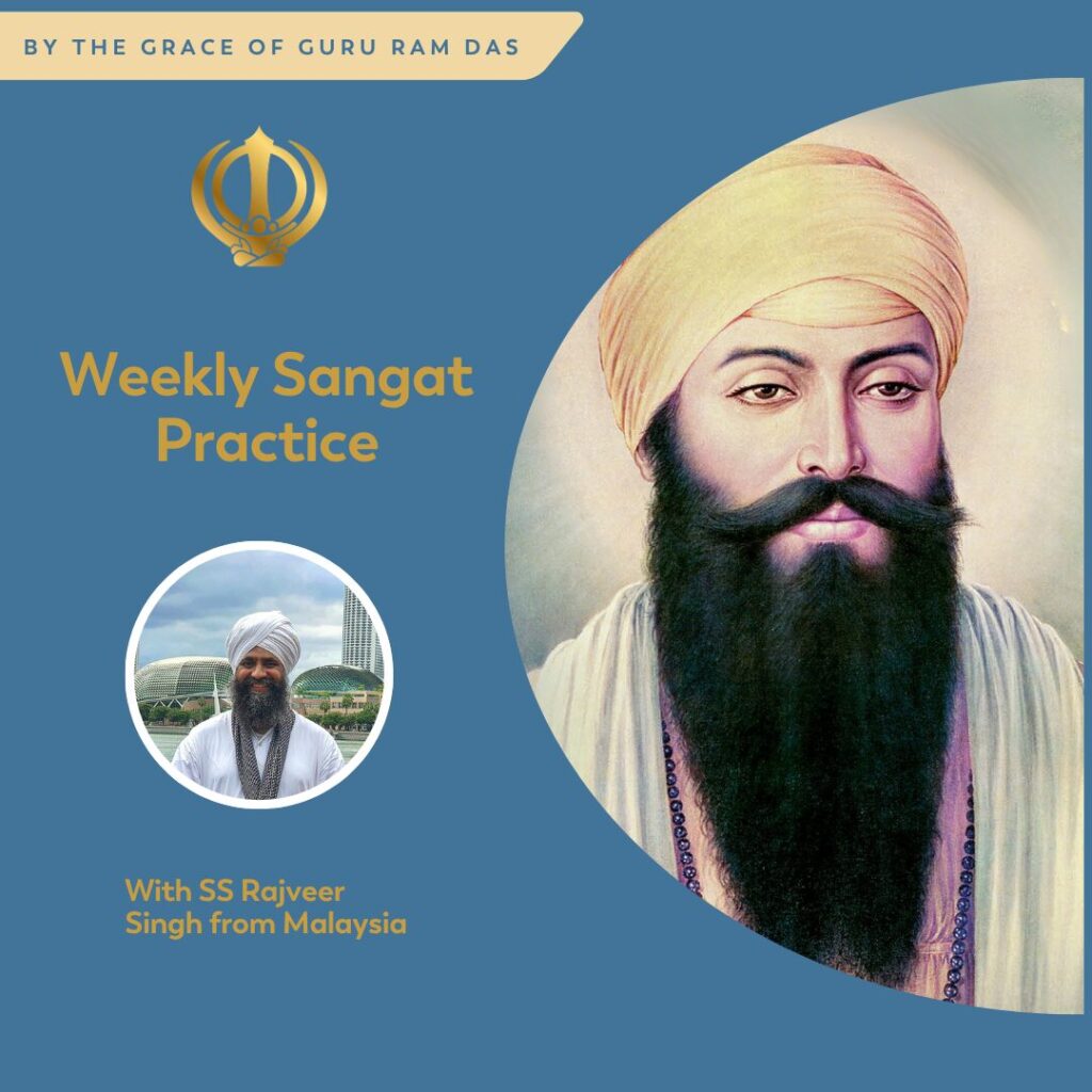 Weekly Sangat Practice