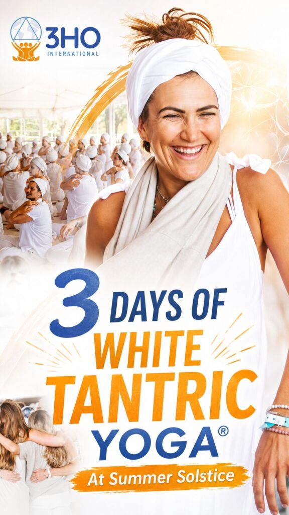 3 Days of White Tantric Yoga® at Summer Solstice