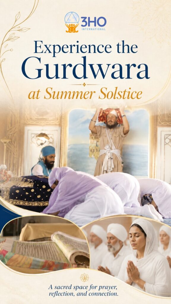 Experience the Gurdwara at Summer Solstice